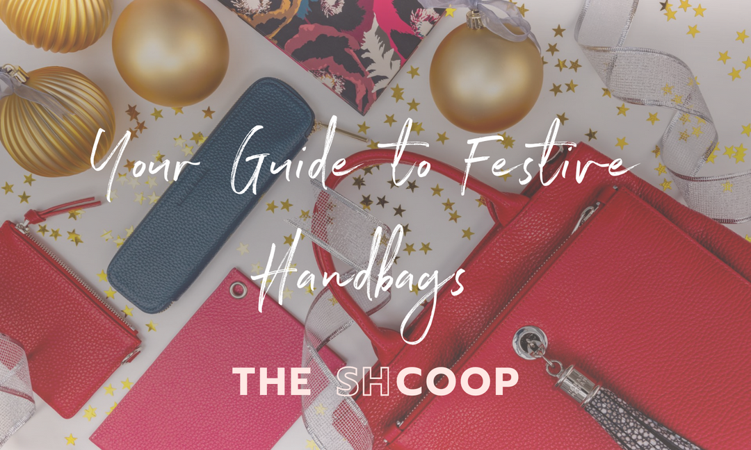 The SHcoop-Your Guide to Festive Handbags!-Sarah Haran Luxury Italian Leather Handbags